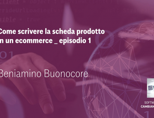 Come scrivere la scheda prodotto di ecommerce. Informazioni tangibili.